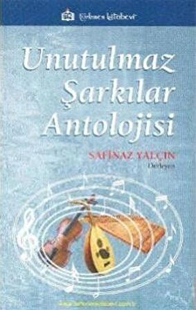 Unutulmaz Şarkılar Antolojisi