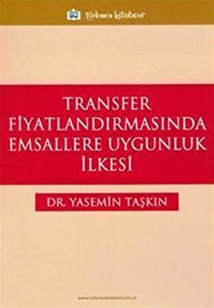 Transfer Fiyatlandırmasında Emsallere Uygunluk İlkesi