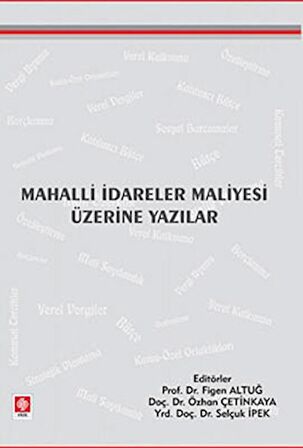 Mahalli İdareler Maliyesi Üzerine Yazılar