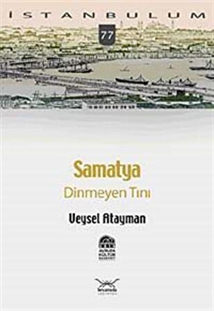 Samatya Dinmeyen Tını