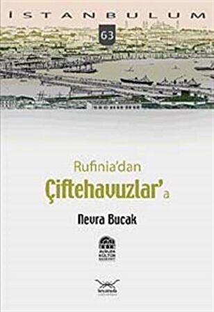 Rufinia’dan Çiftehavuzlar’a