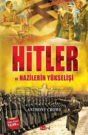 Hitler / Anthony Crowe
