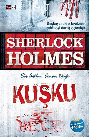 Sherlock Holmes - Kuşku / Sir Arthur Conan Doyle