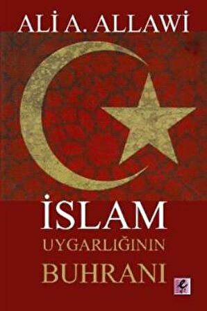 İslam Uygarlığının Buhranı