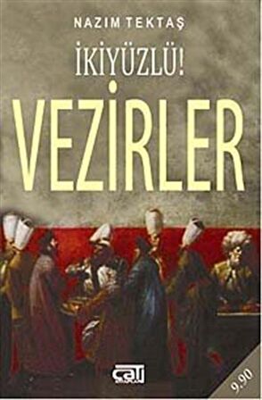 İkiyüzlü! Vezirler (Cep Boy) / Nazım Tektaş