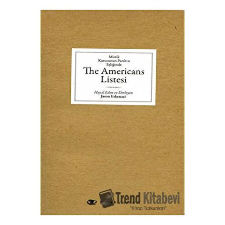 Müzik Kutusunun Parıltısı Eşliğinde The Americans Listesi
