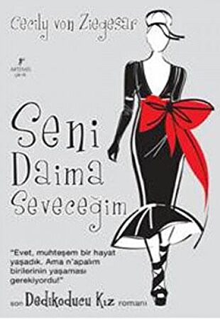 Seni Daima Seveceğim - Dedikoducu Kız