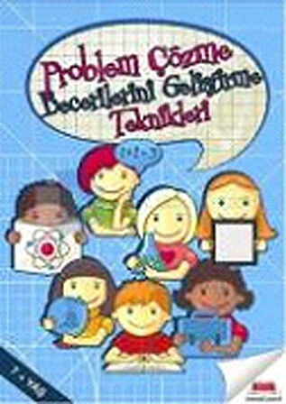 Problem Çözme Becerilerini Geliştirme Teknikleri / Fatih Karadağlı