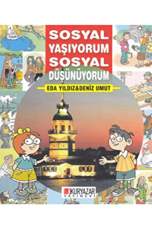 Sosyal Yaşıyorum Sosyal Düşünüyorum - Deniz Umut,eda Yıldız