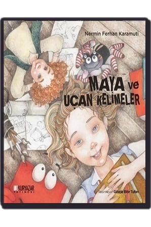Maya ve Uçan Kelimeler Okuryazar Yayınevi