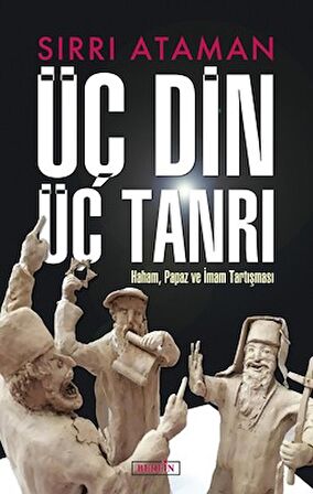 Üç Din Üç Tanrı