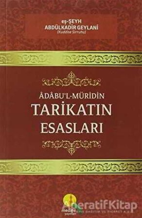 Tarikatın Esasları