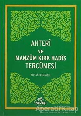 Ahteri ve Manzum Kırk Hadis Tercümesi