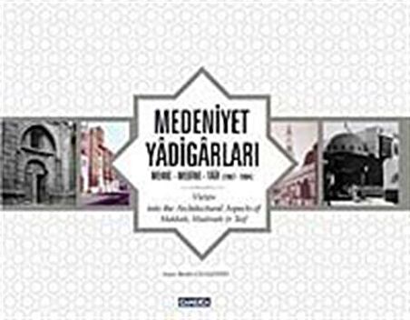 Medeniyet Yadigarları-