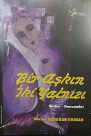 Bir Aşkın İki Yalnızı