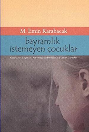 Bayramlık İstemeyen Çocuklar