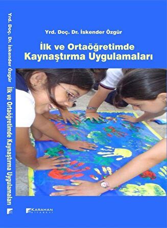 İlk ve Ortaöğretimde Kaynaştırma Uygulamaları