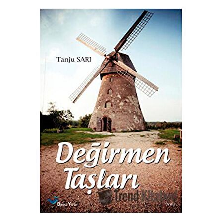 Değirmen Taşları