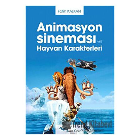 Animasyon Sineması ve Hayvan Karakterleri