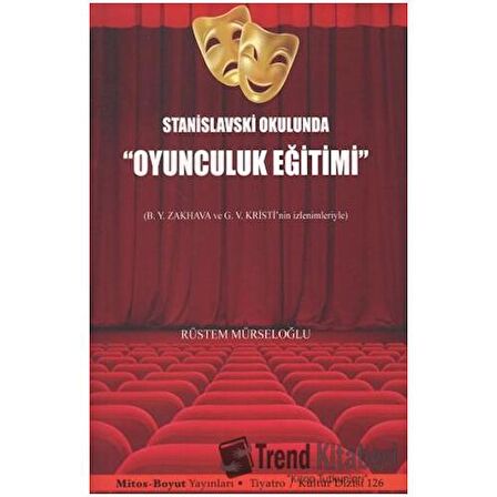 Stanislavski Okulunda "Oyunculuk Eğitimi"