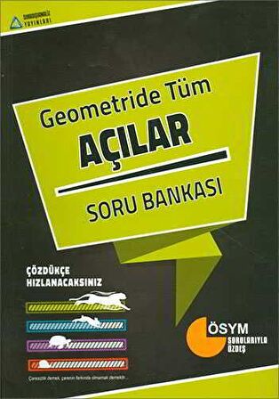 Geometride Tüm Açılar Soru Bankası