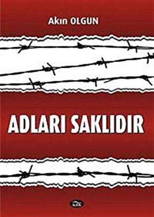 Adları Saklıdır / Akın Olgun