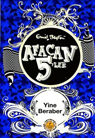 Afacan 5’ler Yine Beraber