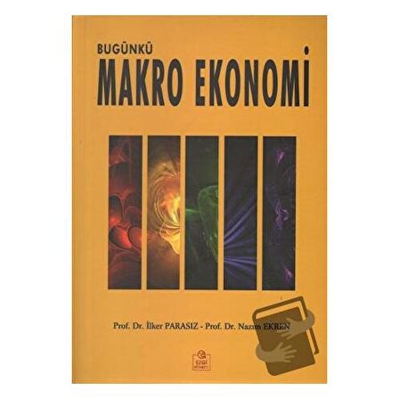 Bugünkü Makro Ekonomi