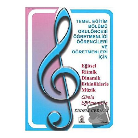 Eğitsel Ritmik Dinamik Etkinliklerle Müzik