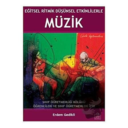 Eğitsel Ritmik Düşünsel Etkinliklerle Müzik