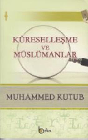 Küreselleşme ve Müslümanlar