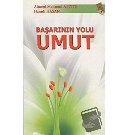 Başarının Yolu Umut