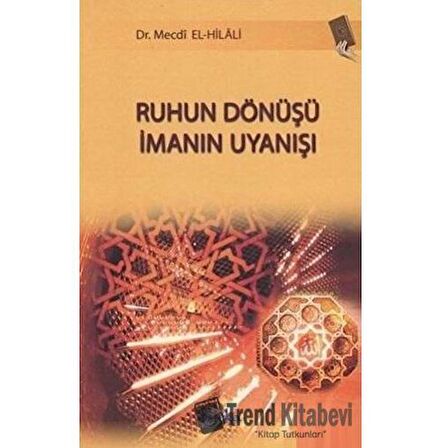 Ruhun Dönüşü İmanın Uyanışı