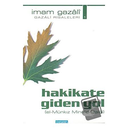 Hakikate Giden Yol (el-Münkız Mine’d-Dalal)