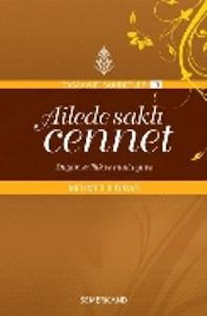 Ailede Saklı Cennet