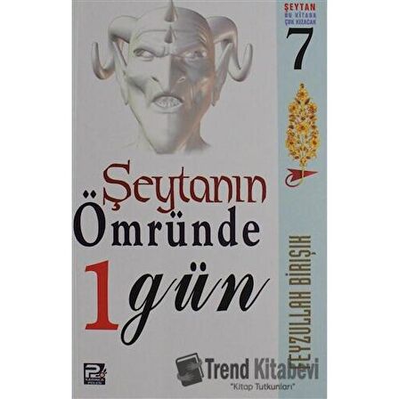 Şeytanın Ömründe 1 Gün