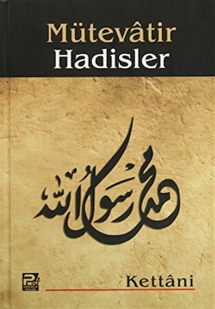 Mütevatir Hadisler