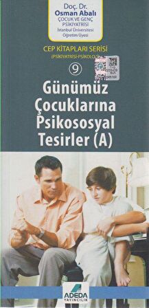 Günümüz Çocuklarına Psikososyal Tesirler ( A)