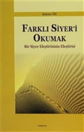 Farklı Siyer'i Okumak