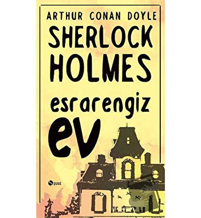 Sherlock Holmes - Esrarengiz Ev