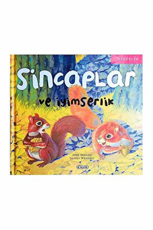 Sincaplar ve İyimserlik - Jose Moran - Çiçek Yayıncılık