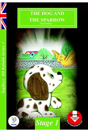Ingilizce 1. Seviye/a 1 Okuma Kitabı- The dog and the sparrow