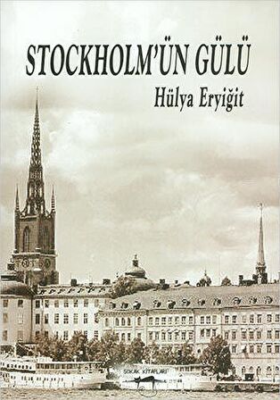 Stockholm’ün Gülü