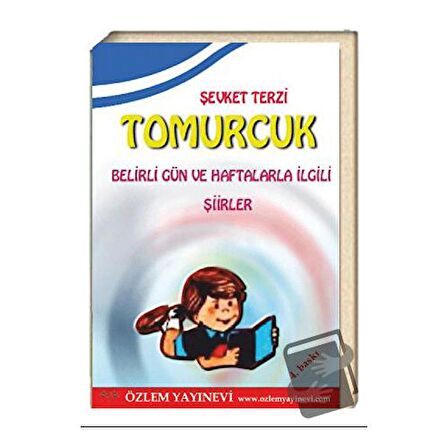 Tomurcuk - Belirli Gün ve Haftalarla İlgili Şiirler