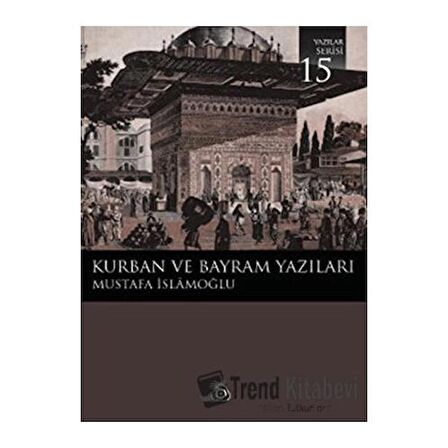 Kurban ve Bayram Yazıları