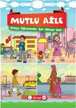 Mutlu Aile Türkçe Öğrenenler İçin Hikaye Seti 1. Seviye A1