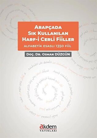 Arapçada Sıkça Kullanılan Harf-i Cerrli Deyimsel Filler