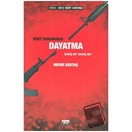Kürt Sorununda Dayatma