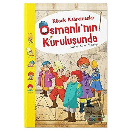 Küçük Kahramanlar Osmanlı’nın Kuruluşunda