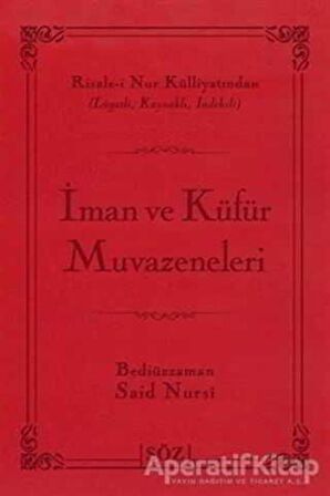 İman ve Küfür Muvazeneleri